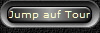 Jump auf Tour